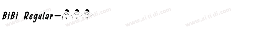 BiBi Regular字体转换